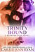 Trinity Bound - Redwood Pack, #2