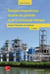 Principes fondamentaux du génie des procédés et de la technologie chimique - Aspects théoriques et pratiques