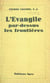 L'Évangile par-dessus les frontières