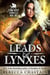 Leads & Lynxes, Terra Haven Chronicles Book 1 - Terra Haven Chronicles, #2