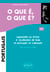 O que é, o que é? - Apprendre ou réviser le vocabulaire de base en portugais en s'amusant A1