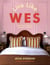 Live Like Wes - Home Decor Inspired by Wes Anderson Movies