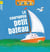 Le courageux petit bateau