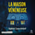 La maison vénéneuse
