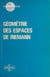 Géométrie des espaces de Riemann
