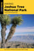 Hiking Joshua Tree National Park - 38 Day And Overnight Hikes