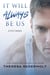 It Will Always Be Us - A Fitz Series, #3