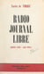 Radio journal libre (juillet 1943-août 1944)