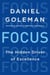 Focus - The Hidden Driver of Excellence