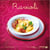 Ravioli - Variations gourmandes