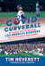 COVID Curveball - An Inside View of the 2020 Los Angeles Dodgers World Championship Season