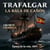 TRAFALGAR, LA BALA DE CAÑÓN