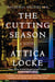 The Cutting Season - A Novel