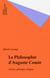 La Philosophie d'Auguste Comte - Science, politique, religion