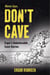 Mama Says, Don't Cave