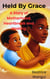 Held By Grace