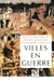 Les villes en guerre - (1914-1945)