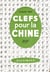 Clefs pour la Chine