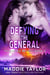 Defying the General - Primarian Mates, #4