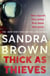Thick as Thieves - The gripping, sexy new thriller from New York Times bestselling author