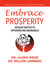 Embrace Prosperity: Resolve Blocks to Experiencing Abundance (Rapid Relief With Logosynthesis®) - Rapid Relief With Logosynthesis®, #2