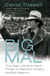 Big Mal - The High Life and Hard Times of Malcolm Allison, Football Legend