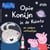 Peppa Pig - Opie Konijn in de ruimte en andere verhaaltjes