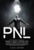 PNL: Domina tu mente y aprende como atraer el dinero con técnicas de Programación Neurolingüística