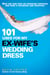 101 Uses for My Ex-Wife's Wedding Dress