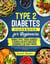 Type 2 Diabetes Cookbook for Beginners: Mastering Balanced, Low-Sugar Eating for Enhanced Well-being and Effective Diabetes Control [V EDITION]