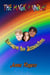 The Magic Rainbow Book One: Escape to Amorica - The Magic Rainbow Series, #1