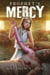 Prophet's Mercy - Prophet of the Badlands, #2