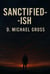 Sanctified-ish