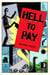 Hell to Pay - To Hell and Back, Book III