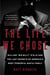 The Life We Chose - William “Big Billy” D’Elia and the Last Secrets of America’s Most Powerful Mafia Family