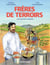 Frère de terroirs - L'intégrale