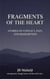 Fragments of the Heart: Stories of Conflict, Pain, and Redemption