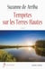 Tempêtes sur les Terres-Hautes - Roman