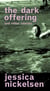 The Dark Offering and other stories