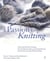 A Passion for Knitting - Step-by-Step Illustrated Techniques, Easy Contemporary Patterns, and Essential Resources for Becoming Part of the World of Knitting