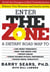 The Zone - Revolutionary Life Plan to Put Your Body