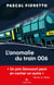 L'anomalie du train 006