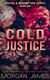 Cold Justice - Rescue & Redemption, #6