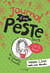 Journal d'une peste - tome 5 C'est le bouquet !