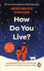 How Do You Live? - The uplifting Japanese classic and inspiration for award-winning film, The Boy and the Heron