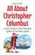 All About Christopher Columbus: A Kid’s Guide to the Man Who Sailed to the New World - Knowledge Books For Kids, #2