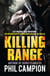 Killing Range - Left for Dead. Back for Revenge.