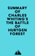 Summary of Charles Whiting's The Battle of Hurtgen Forest