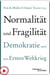 Normalität und Fragilität - Demokratie nach dem Ersten Weltkrieg