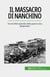 Il massacro di Nanchino - Un terribile episodio della guerra sino-giapponese